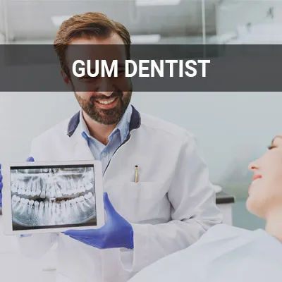 Visit our Gum Dentist page